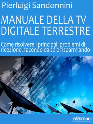 cover image of Manuale Della TV Digitale Terrestre
